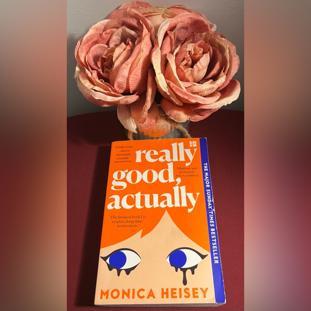 REALLY GOOD, ACTUALLY BY MONICA HEISEY. This book will have you laughing nonstop - Picture 3 of 7